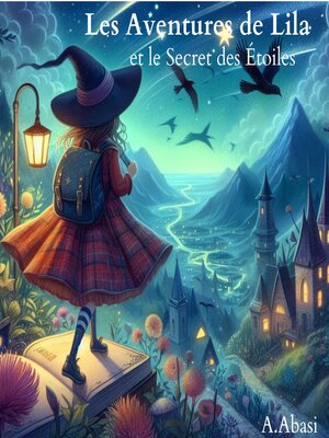 cover image of Les Aventures de Lila et le Secret des Étoiles